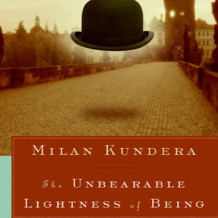 The Unbearable Lightness of Being The Unbearable Lightness of Being