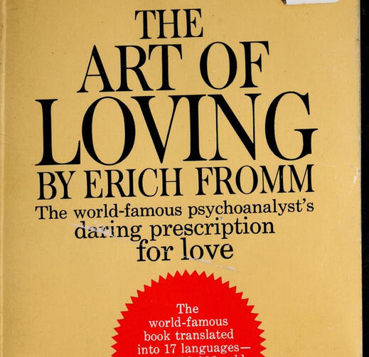 The Art of Loving The Art of Loving