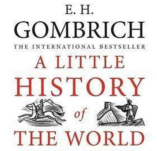 a little history of the world a little history of the world