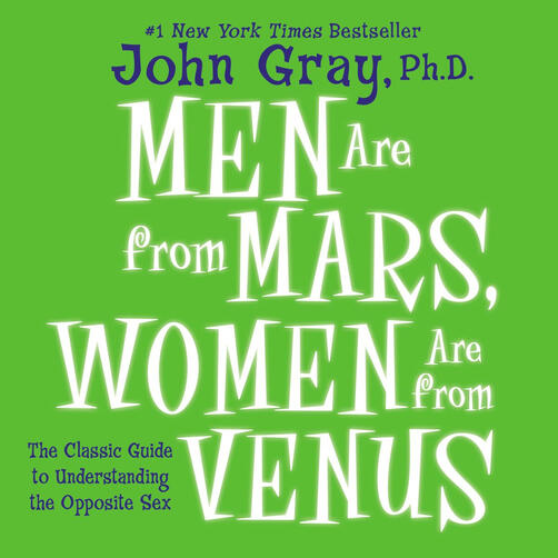 men are from mars, women are from venus men are from mars, women are from venus