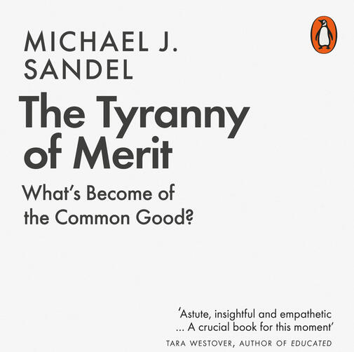 tyranny of merit tyranny of merit