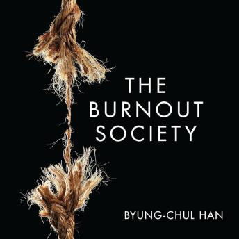 burnout society burnout society